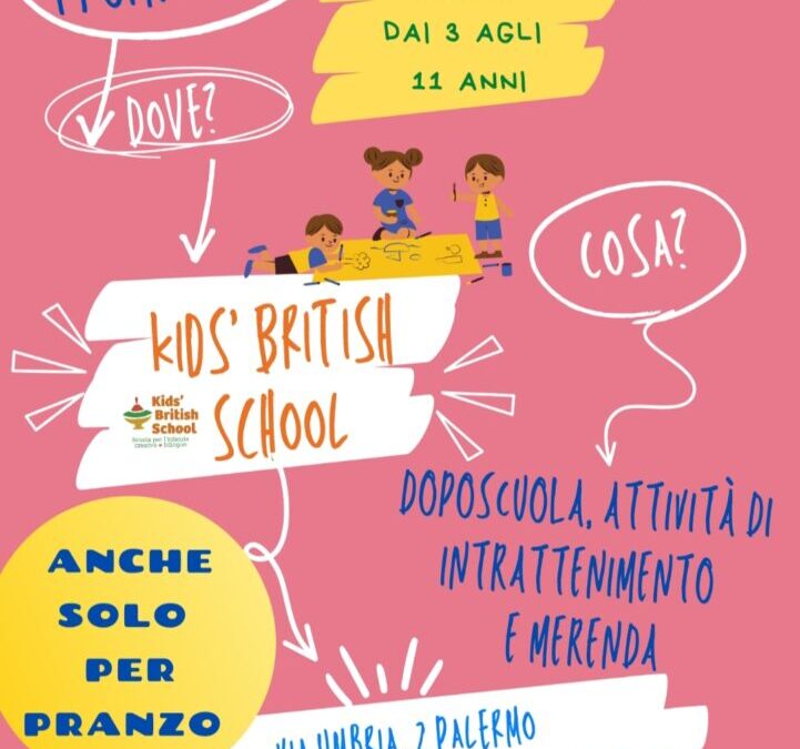 Tutti i pomeriggi alla kids’ British school…